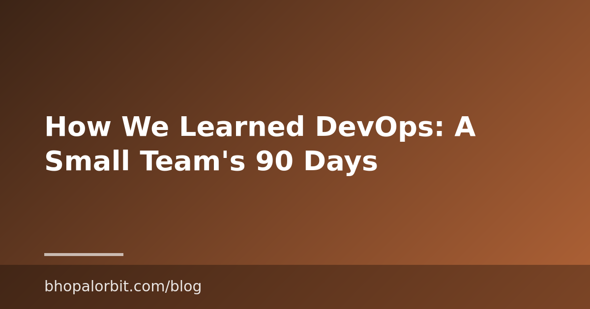 How We Learned DevOps: A Small Team’s 90 Days